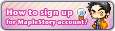 How to sign up for MapleStory account?